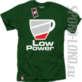 LOW POWER - Koszulka męska