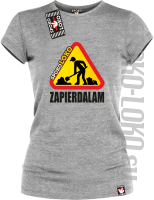 ZAPIERDALAM - Koszulka damska