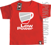 LOW POWER - Koszulka dziecięca red