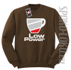 LOW POWER - Bluza STANDARD brąz