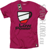 LOW POWER - Koszulka męska fuchsia