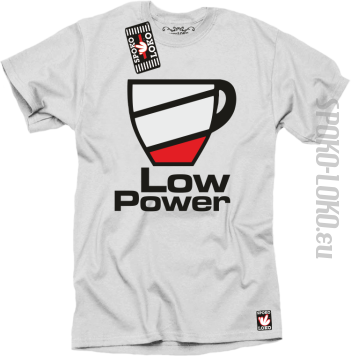 LOW POWER - Koszulka męska biała