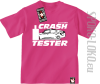 Crash Tester  - koszulka dziecięca - różowy