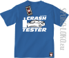 Crash Tester  - koszulka dziecięca - niebieski